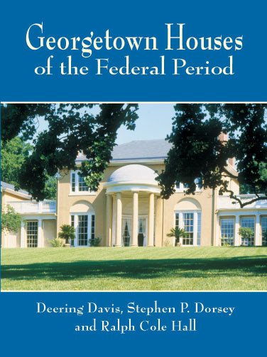 Georgetown Houses of the Federal Period (Dover Architecture) cover