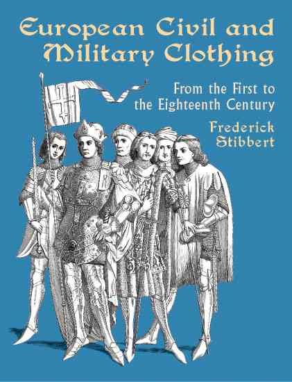 European Civil and Military Clothing (Dover Fashion and Costumes) cover