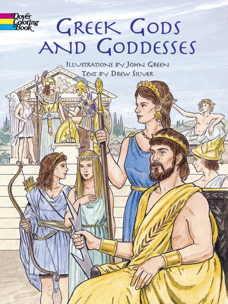 Greek Gods and Goddesses Coloring Book (Dover Classic Stories Coloring Book) cover