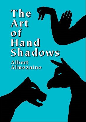 The Art of Hand Shadows cover