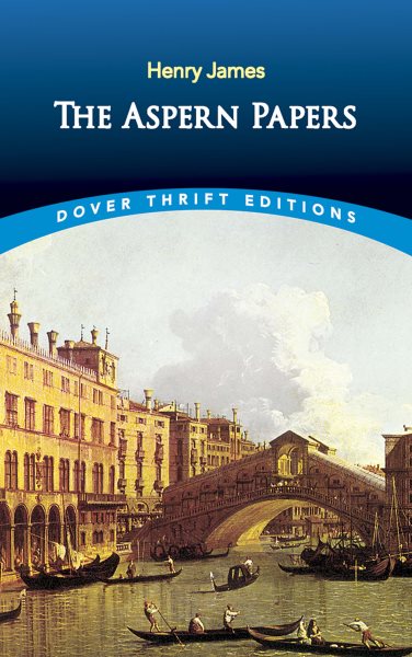 The Aspern Papers (Dover Thrift Editions) cover