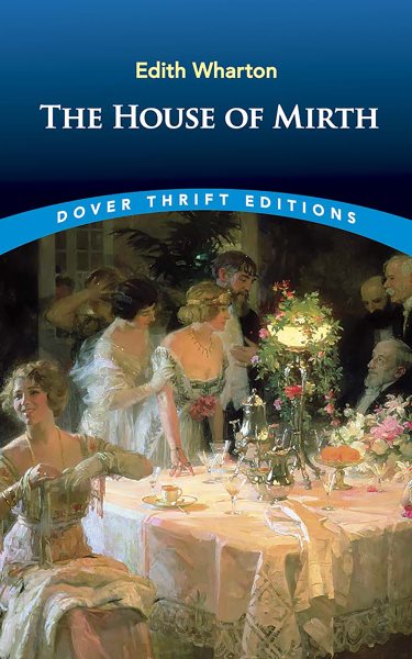 The House of Mirth (Dover Thrift Editions) cover
