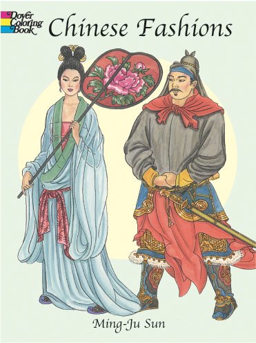 Chinese Fashions (Dover Fashion Coloring Book)