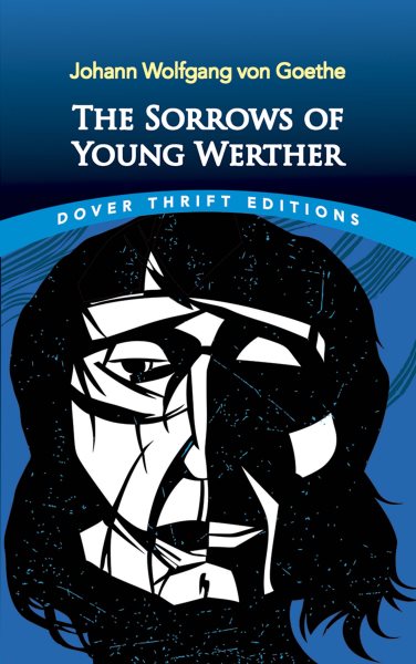 The Sorrows of Young Werther (Dover Thrift Editions) cover