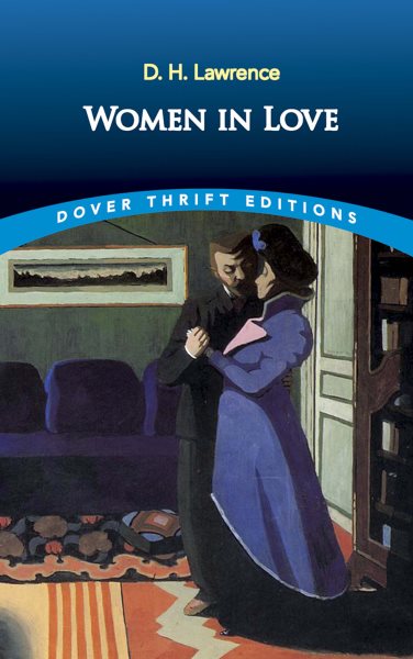 Women in Love (Dover Thrift Editions: Classic Novels) cover