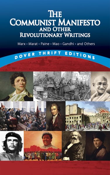 The Communist Manifesto and Other Revolutionary Writings (Dover Thrift Editions: Political Science) cover