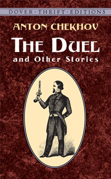 The Duel and Other Stories (Dover Thrift Editions: Short Stories) cover