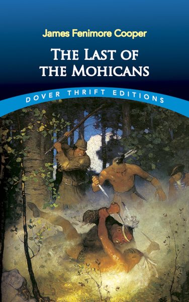 The Last of the Mohicans (Dover Thrift Editions) cover