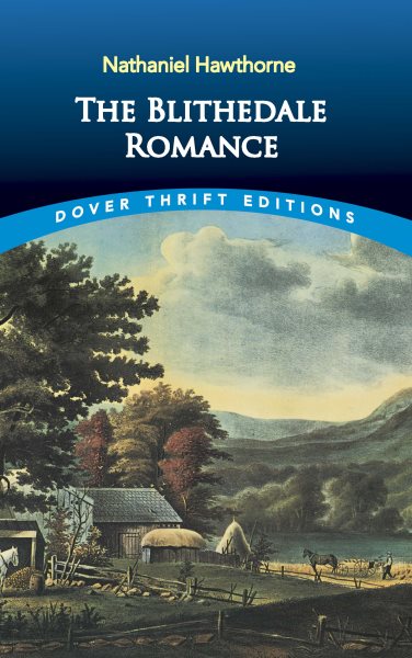 The Blithedale Romance (Dover Thrift Editions) cover