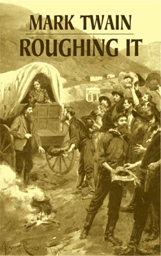 Roughing It (Dover Books on Literature & Drama) cover