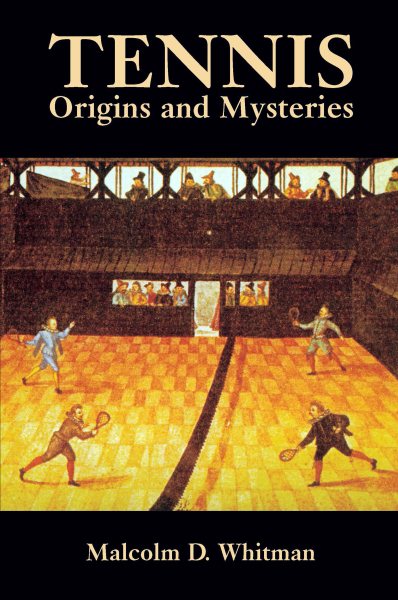 Tennis: Origins and Mysteries cover