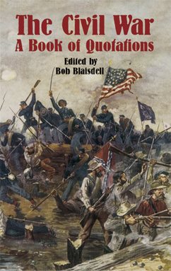 The Civil War: A Book of Quotations cover
