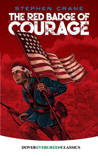 The Red Badge of Courage (Dover Children's Evergreen Classics) cover