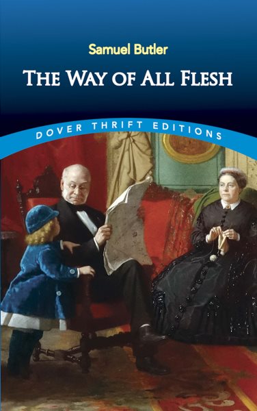 The Way of All Flesh (Dover Thrift Editions) cover