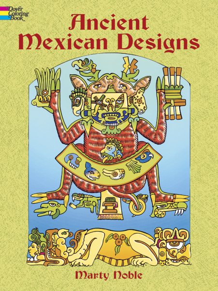Ancient Mexican Designs (Dover Design Coloring Books) cover