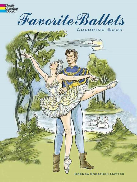 Favorite Ballets Coloring Book (Dover Fashion Coloring Book)