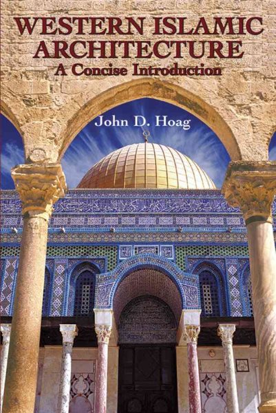 Western Islamic Architecture: A Concise Introduction cover