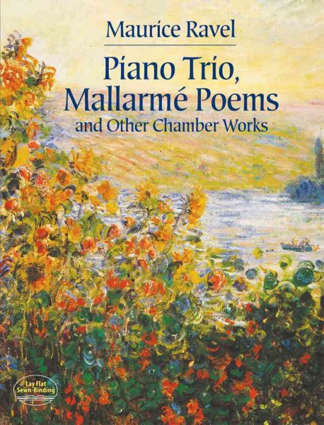 Piano Trio, Mallarmé Poems and Other Chamber Works (Dover Chamber Music Scores)