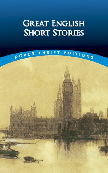 Great English Short Stories (Dover Thrift Editions) cover