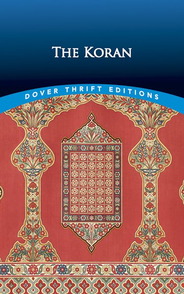 The Koran (Dover Thrift Editions: Religion) cover
