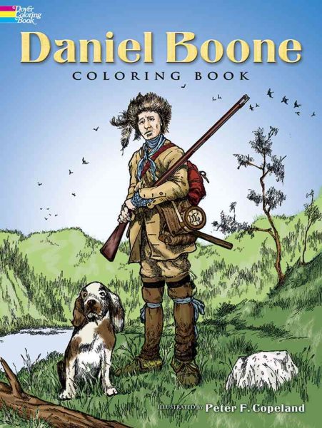 Daniel Boone Coloring Book (Dover History Coloring Book) cover