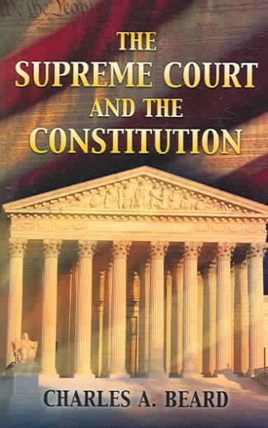The Supreme Court and the Constitution (Dover Books on History, Political and Social Science) cover