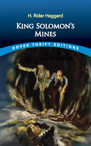 King Solomon's Mines (Dover Thrift Editions) cover