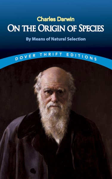 On the Origin of Species: By Means of Natural Selection (Dover Thrift Editions) cover