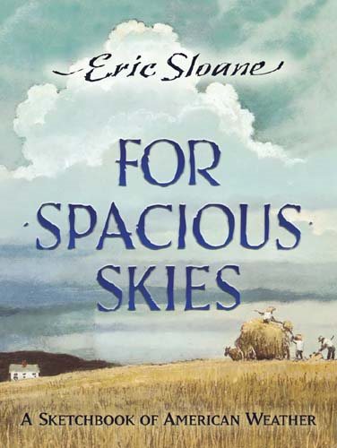 For Spacious Skies: A Sketchbook of American Weather cover