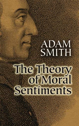 The Theory of Moral Sentiments (Philosophical Classics) cover