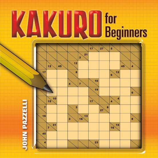 Kakuro for Beginners (Dover Recreational Math) cover