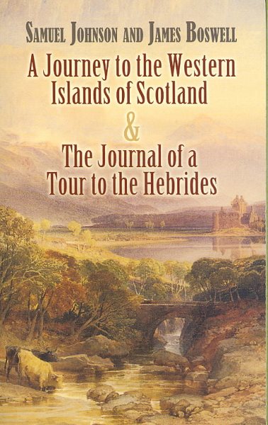 A Journey to the Western Islands of Scotland and The Journal of a Tour to the Hebrides cover