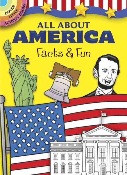 All About America: Facts & Fun (Dover Little Activity Books) cover