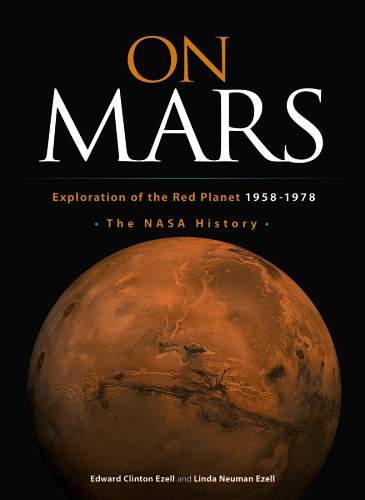 On Mars: Exploration of the Red Planet, 1958-1978--The NASA History (Dover Books on Astronomy) cover