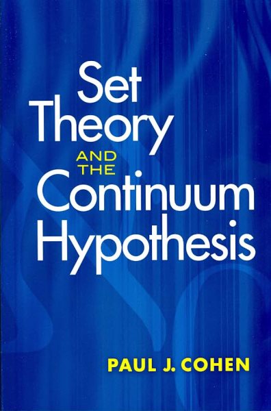 Set Theory and the Continuum Hypothesis (Dover Books on Mathematics) cover