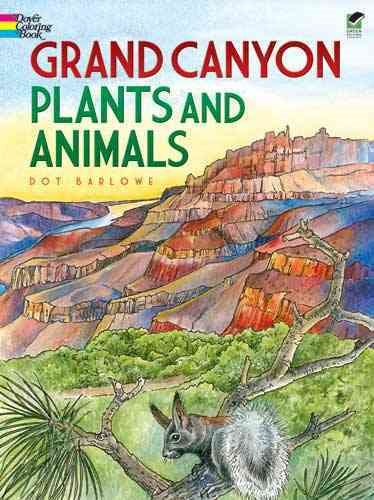 Grand Canyon Plants and Animals Coloring Book (Dover Nature Coloring Book) cover