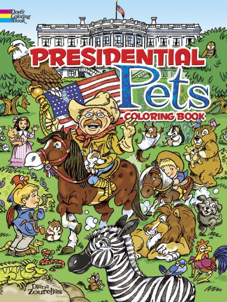 Presidential Pets Coloring Book (Dover History Coloring Book) cover