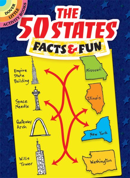 The 50 States: Facts & Fun (Dover Little Activity Books) cover
