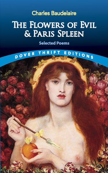 The Flowers of Evil & Paris Spleen: Selected Poems (Dover Thrift Editions) cover
