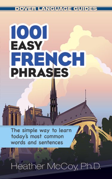 1001 Easy French Phrases (Dover Language Guides French) cover