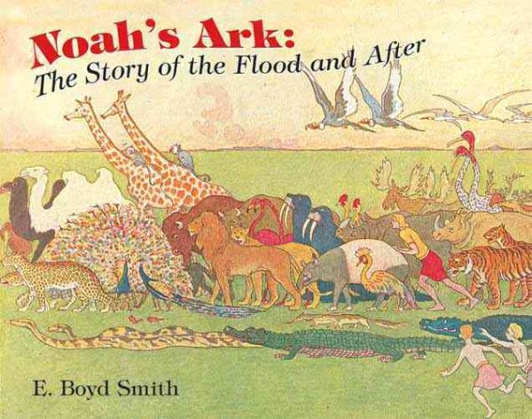Noah's Ark: The Story of the Flood and After (Dover Children's Classics) cover