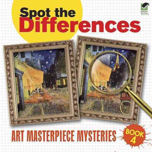 Spot the Differences: Art Masterpieces, Book 4 (Dover Kids Activity Books) cover