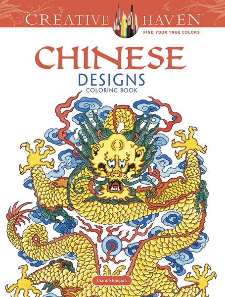 Creative Haven Chinese Designs Coloring Book (Adult Coloring) cover