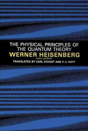 The Physical Principles of the Quantum Theory cover