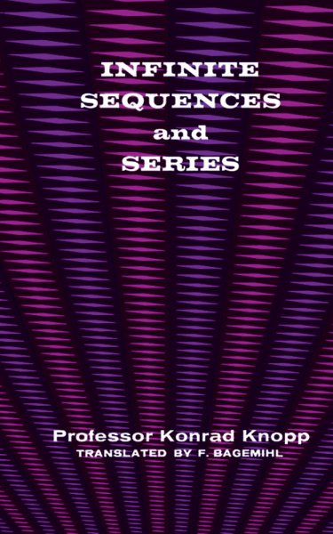 Infinite Sequences and Series (Dover Books on Mathematics) cover