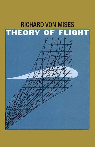 Theory of Flight (Dover Books on Aeronautical Engineering) cover