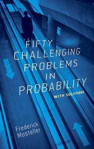 Fifty Challenging Problems in Probability with Solutions (Dover Books on Mathematics) cover
