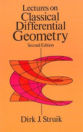 Lectures on Classical Differential Geometry: Second Edition (Dover Books on Mathematics) cover