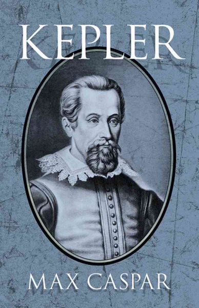 Kepler (Dover Books on Astronomy)
