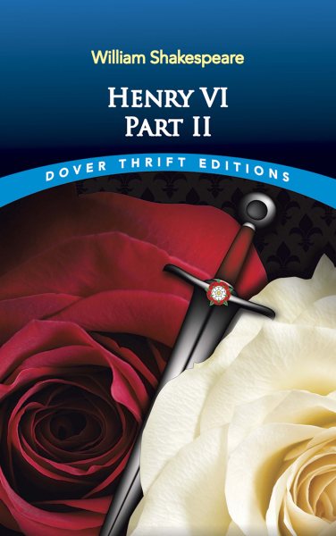 Henry VI, Part II (Dover Thrift Editions) cover